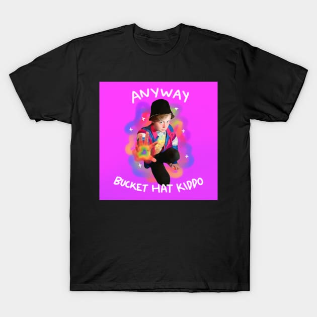 Anyway album cover T-Shirt by Bucket Hat Kiddo